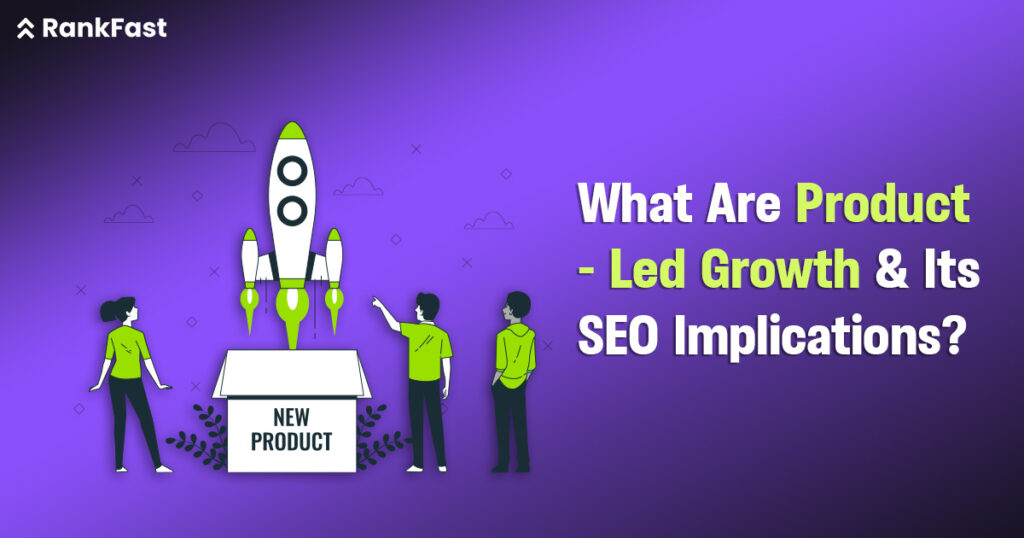 What is Product-Led Growth