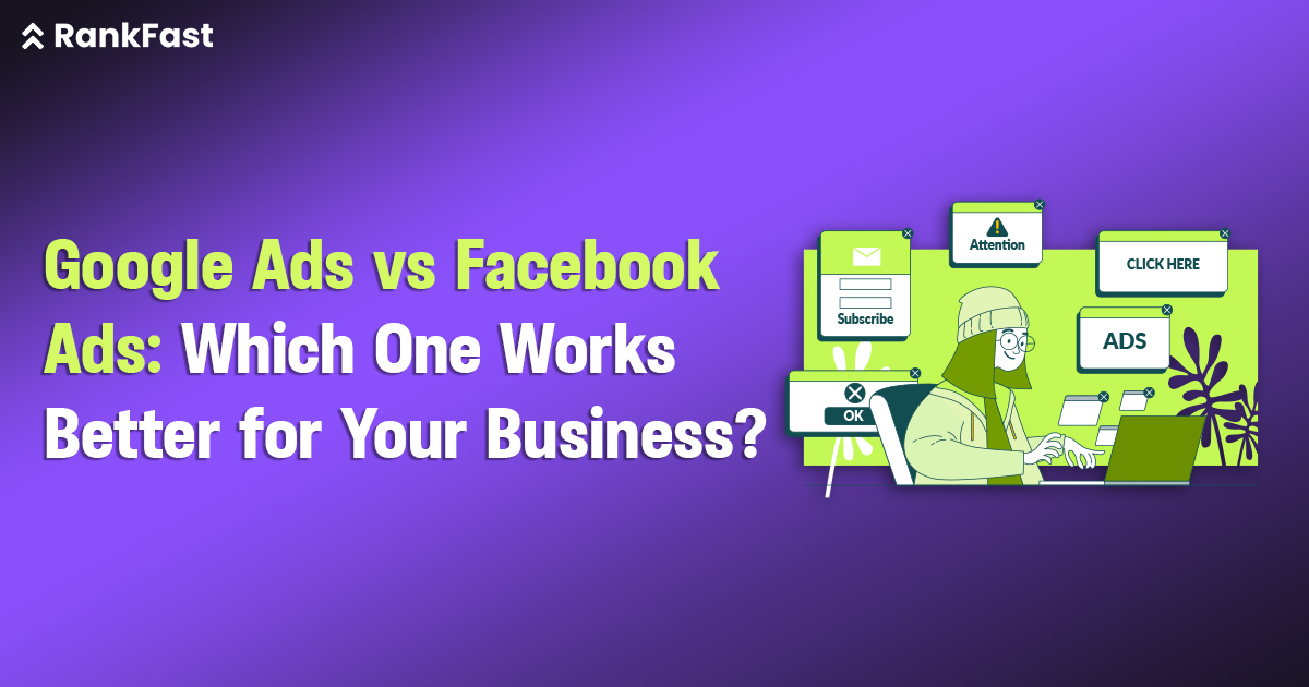 Google Ads vs Facebook Ads