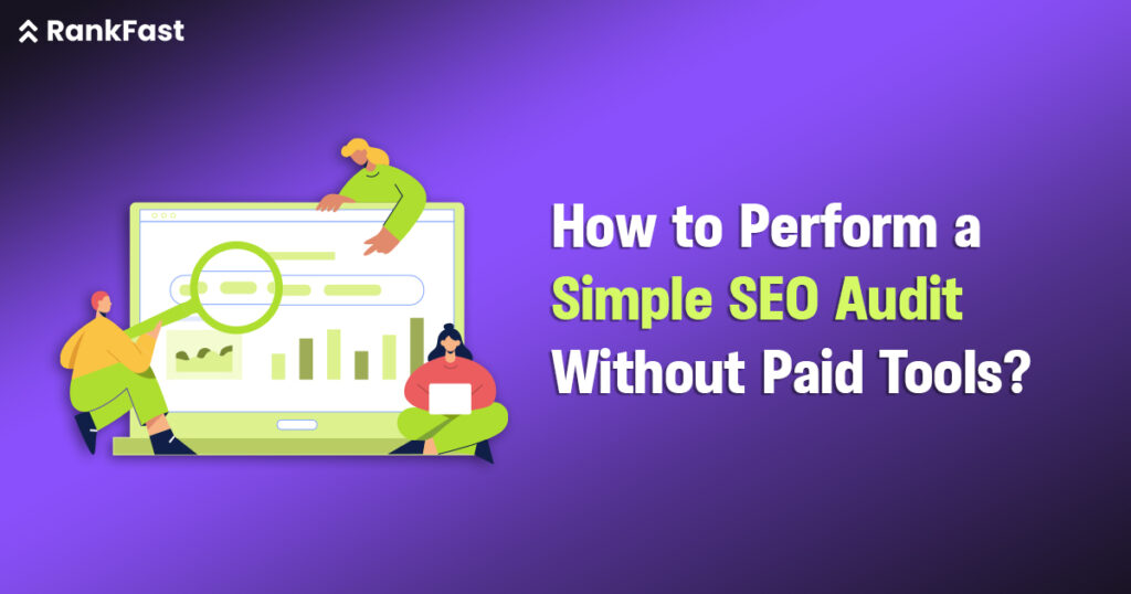 How to Perform a Free SEO Audit