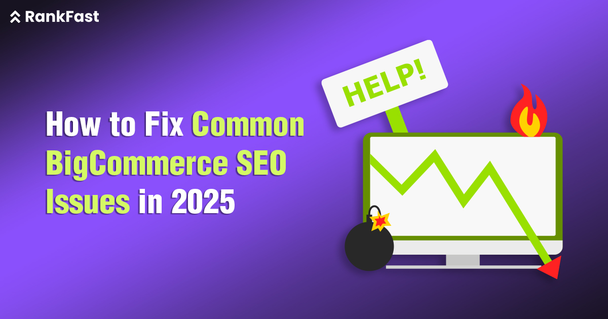How to Fix Common BigCommerce SEO Mistakes in 2025