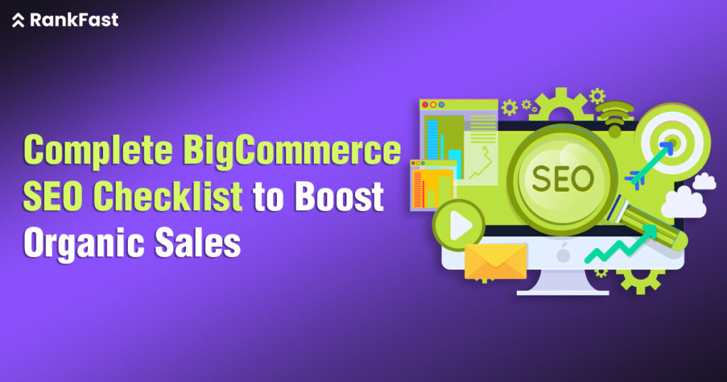 BigCommerce SEO Guide to Boost Organic Growth